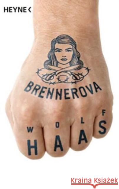 Brennerova : Roman Haas, Wolf 9783453438392 Heyne - książka