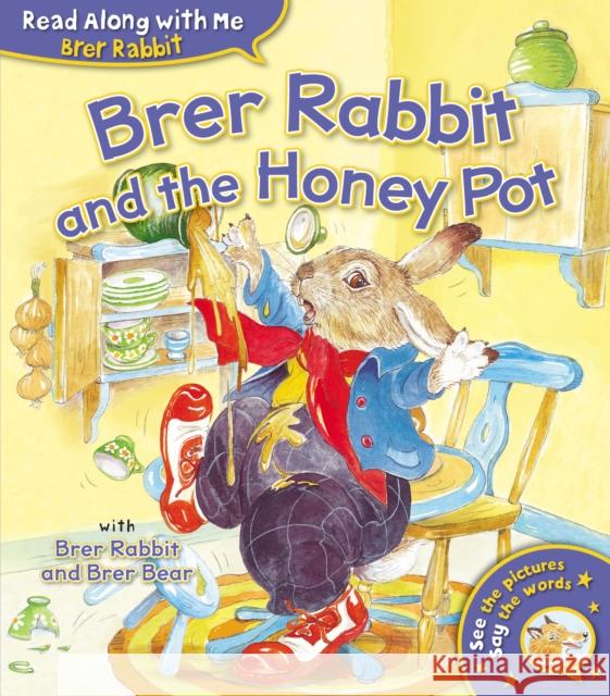 Brer Rabbit and the Honey Pot Joel Chandler Harris 9781782705840 Award Publications Ltd - książka