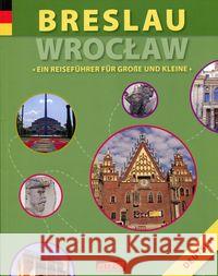 Breslau. Wrocław Wawrykowicz Anna 9788394393021 eMKA - książka