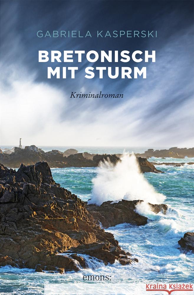 Bretonisch mit Sturm Kasperski, Gabriela 9783740816612 Emons Verlag - książka