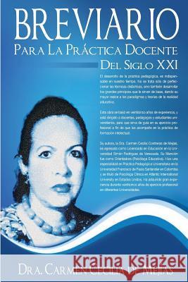 BREVIARIO para la Practica Docente del Siglo XXI: Libro Pedagogico Contreras, C. C. 9781492916291 Createspace - książka