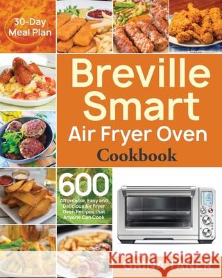 Breville Smart Air Fryer Oven Cookbook Grina Taner 9781953702630 Feed Kact - książka