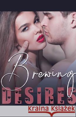 Brewing Desires Braiens Trinidad 9798223629306 Braiens Trinidad - książka