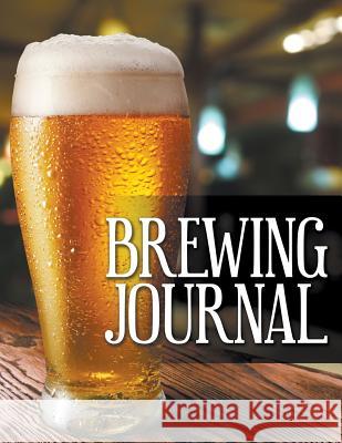 Brewing Journal Speedy Publishing LLC   9781681278797 Speedy Publishing Books - książka