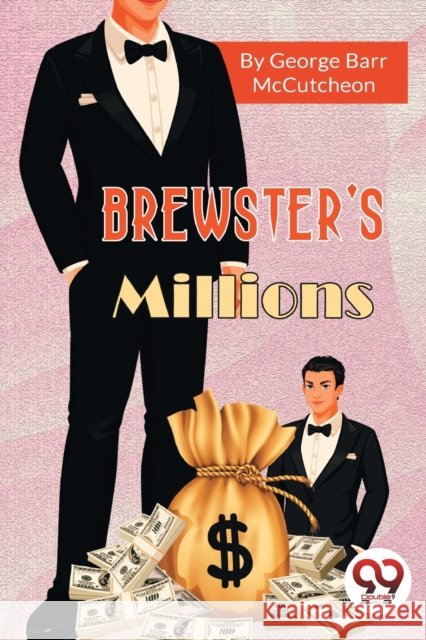 Brewster\'s Millions George Barr Mccutcheon 9789357277976 Double 9 Booksllp - książka