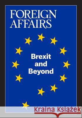 Brexit and Beyond Gideon Rose 9780876096765 Council on Foreign Relations - książka