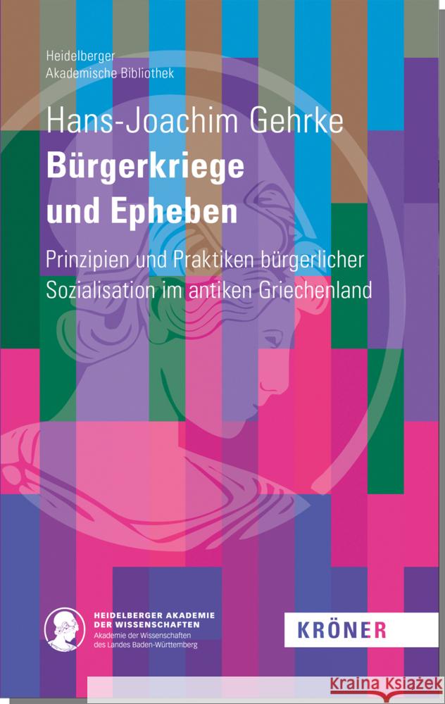 Bürgerkriege und Epheben Gehrke, Hans-Joachim 9783520900159 Kröner - książka