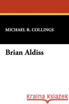 Brian Aldiss Collings, Michael R. 9780916732745 Borgo Press - książka