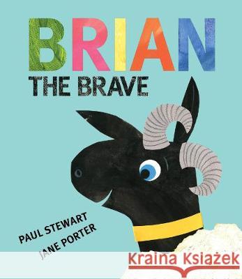 Brian the Brave Paul Stewart 9781913074562 Otter-Barry Books Ltd - książka