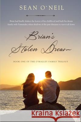 Brian's Stolen Dream Sean O'Neil 9781705406953 Independently Published - książka