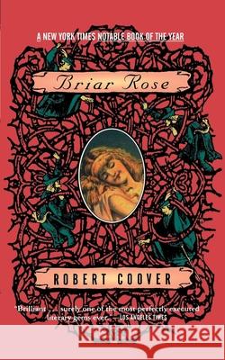 Briar Rose Robert Coover 9780802135414 Grove Press - książka
