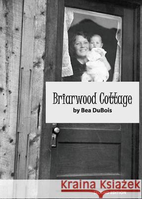 Briarwood Cottage Bev Clark 9781946977076 Doug McLean - książka