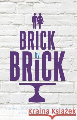 Brick by Brick Steven Zimmerman Melisa Zimmerman  9780982676547 Speir Publishing - książka