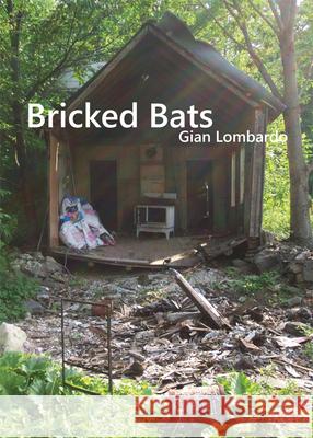 Bricked Bats Gian Lombardo 9781935835288 Quale Press LLC - książka