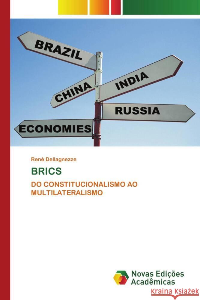 BRICS Dellagnezze, René 9783330748569 Novas Edições Acadêmicas - książka