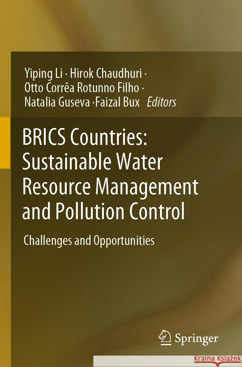 BRICS Countries: Sustainable Water Resource Management and Pollution Control  9789819995837 Springer Nature Singapore - książka