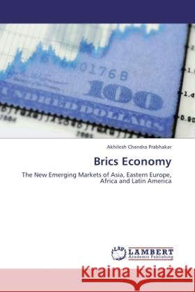 Brics Economy Prabhakar, Akhilesh Chandra 9783844387186 LAP Lambert Academic Publishing - książka
