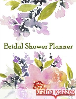 Bridal Shower Planner Sherry Adepitan 9781365579981 Lulu.com - książka