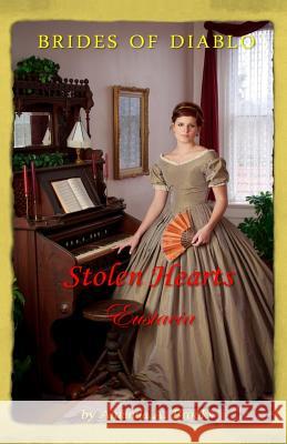 Brides Of Diablo: Stolen Hearts - Eustacia Brooks, Amanda A. 9781505871654 Createspace - książka