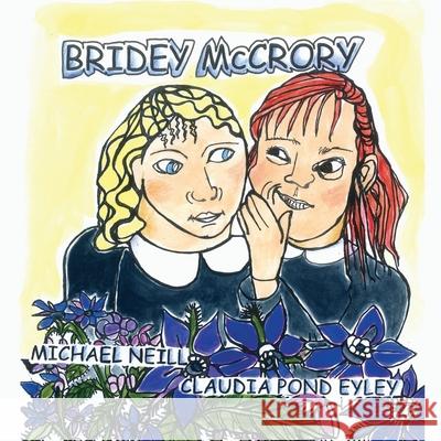 Bridey McCrory Claudia Pond Eyley Michael Neill  9798773382836 Independently Published - książka