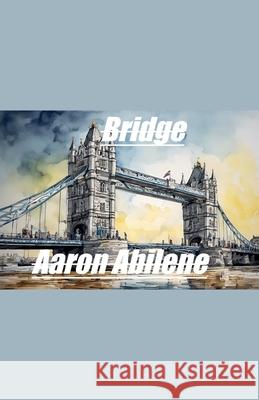 Bridge Aaron Abilene 9798227429445 Syphon Creative - książka