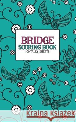 Bridge Scoring Book: 100 Tally Sheets Feather Press Books 9781679185519 Independently Published - książka