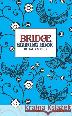 Bridge Scoring Book: 100 Tally Sheets Feather Press Books 9781679195150 Independently Published - książka