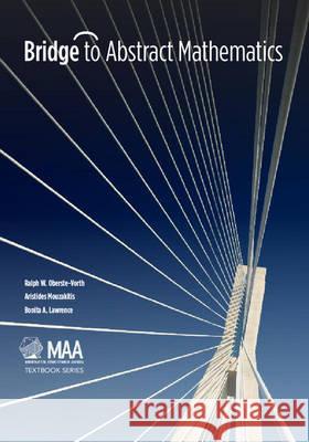 Bridge to Abstract Mathematics Ralph W Oberste Vorth 9780883857793 CAMBRIDGE UNIVERSITY PRESS - książka