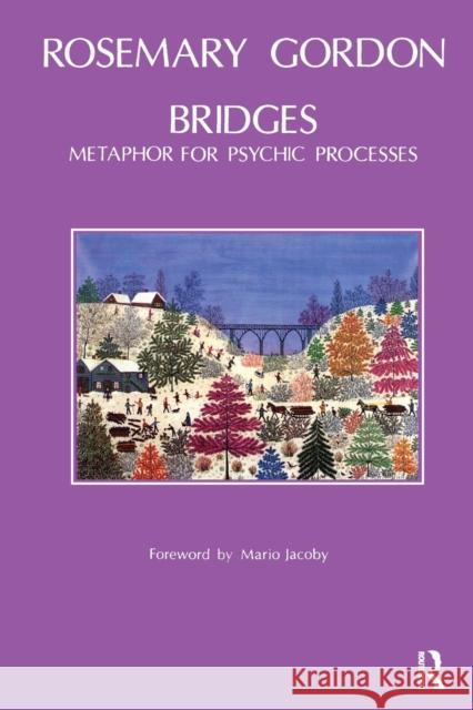 Bridges: Metaphor for Psychic Processes  9781855750265 Karnac Books - książka