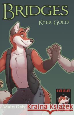 Bridges (Second Edition) Kyell Gold, Keovi 9781614501237 Furplanet Productions - książka