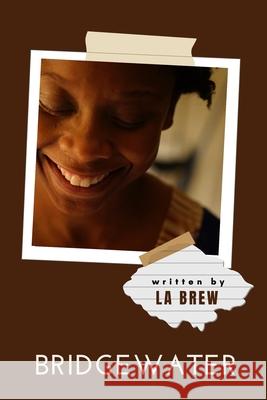 Bridgewater Jah Kindred, Kellie Kindred Goss, Kim Walker 9798751974077 Independently Published - książka