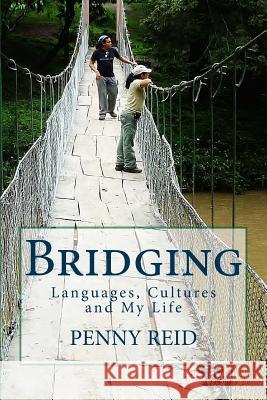 Bridging Penny Reid 9781518601941 Createspace - książka