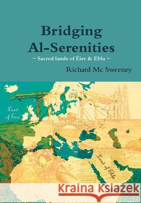 Bridging Al-Serenities Richard M 9781365581472 Lulu.com - książka
