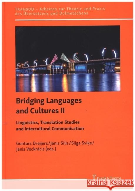 Bridging Languages and Cultures II - Linguistics, Translation Studies and Intercultural Communication  9783732907052 Frank & Timme - książka