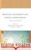 Bridging Leadership and School Improvement  9781475865660 Rowman & Littlefield