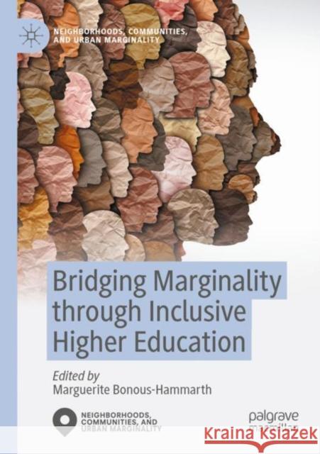 Bridging Marginality through Inclusive Higher Education Marguerite Bonous-Hammarth 9789811680021 Palgrave MacMillan - książka