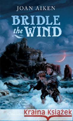 Bridle the Wind Joan Aiken 9780152060589 Harcourt Paperbacks - książka