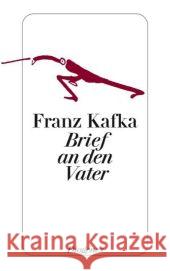 Brief an den Vater : Mit e. Nachw. v. Max Brod Kafka, Franz   9783257237153 Diogenes - książka