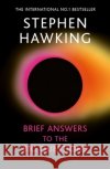Brief Answers to the Big Questions Stephen Hawking 9781399843294 John Murray Press