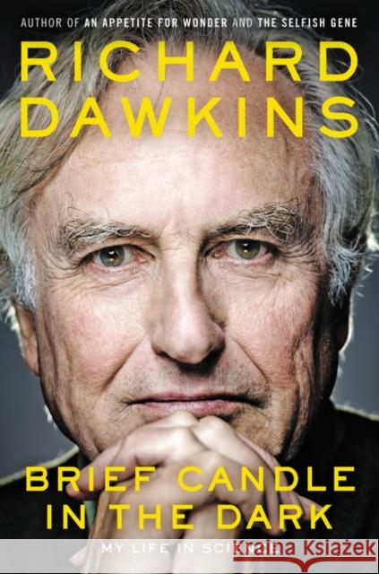 Brief Candle in the Dark: My Life in Science Dawkins, Richard 9780062288431 Ecco Press - książka