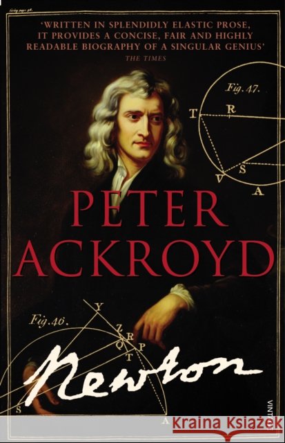 Brief Lives 3 - Newton Peter Ackroyd 9780099287384  - książka