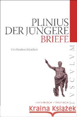 Briefe / Epistularum libri Plinius D. J. 9783050052717 Akademie-Verlag - książka