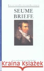 Briefe : Erste umfassende, aus den Quellen kritisch erarbeitete und kommentierte Edition  9783618614005 Deutscher Klassiker Verlag - książka