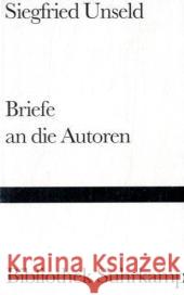 Briefe an die Autoren Unseld, Siegfried Weiss, Rainer  9783518223840 Suhrkamp - książka