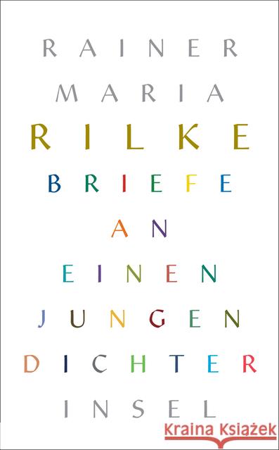 Briefe an einen jungen Dichter : Mit einem Nachwort von Ulrich Baer Rilke, Rainer Maria 9783458363828 Insel Verlag - książka