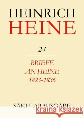 Briefe an Heine 1823-1836  9783050012728 Akademie Verlag - książka