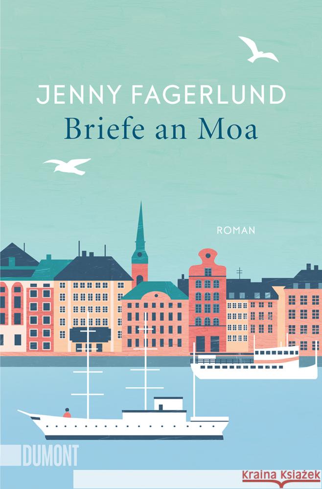 Briefe an Moa Fagerlund, Jenny 9783832166762 DuMont Buchverlag Gruppe - książka
