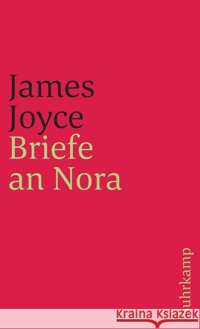 Briefe an Nora : Hrsg. u. m. e. Vorw. v. Fritz Senn Joyce, James 9783518384312 Suhrkamp - książka