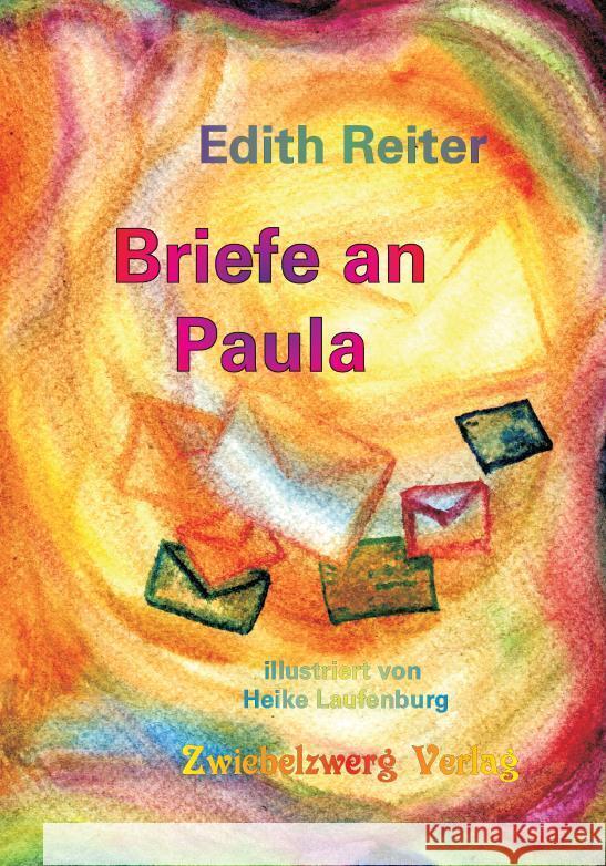 Briefe an Paula Reiter, Edith 9783969070451 Zwiebelzwerg - książka
