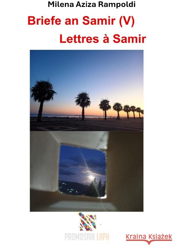 Briefe an Samir  (V) Lettres à Samir Rampoldi, Milena 9783565029488 epubli - książka